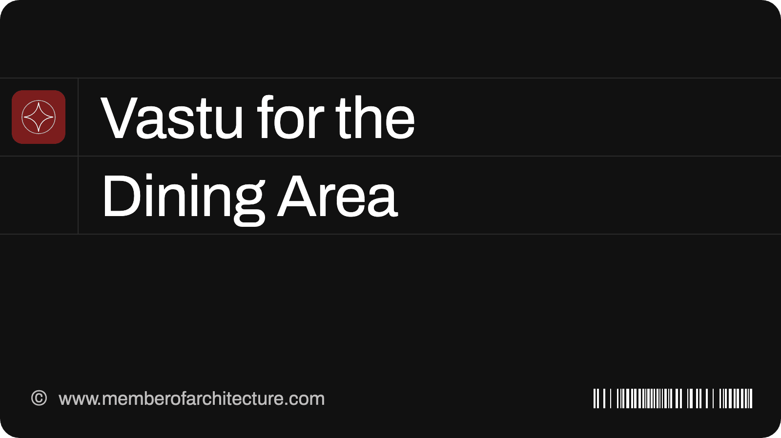 Vastu for the Dining Area: Where to Place the Table and Which Way to Face