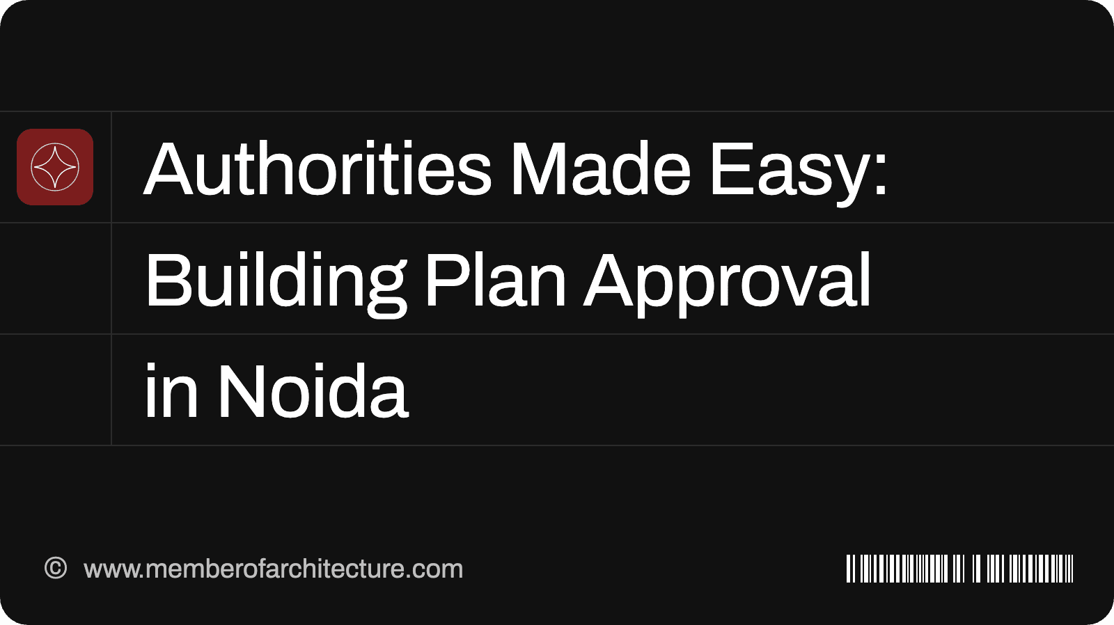 Authorities Made Easy: Building Plan Approval and Land Use in Noida (2026 Guide)