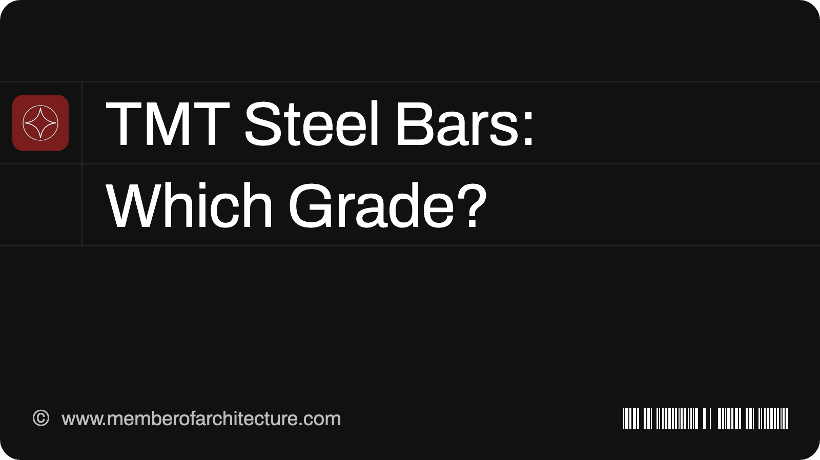 TMT Steel Bars for Houses: Fe 500, Fe 500D, Fe 550D and What Coastal Sites Need