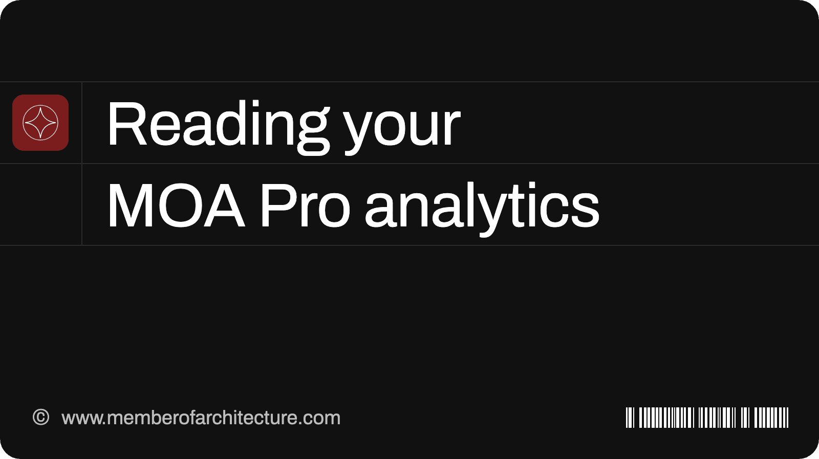 Reading Your MOA Pro Analytics, and Acting on It