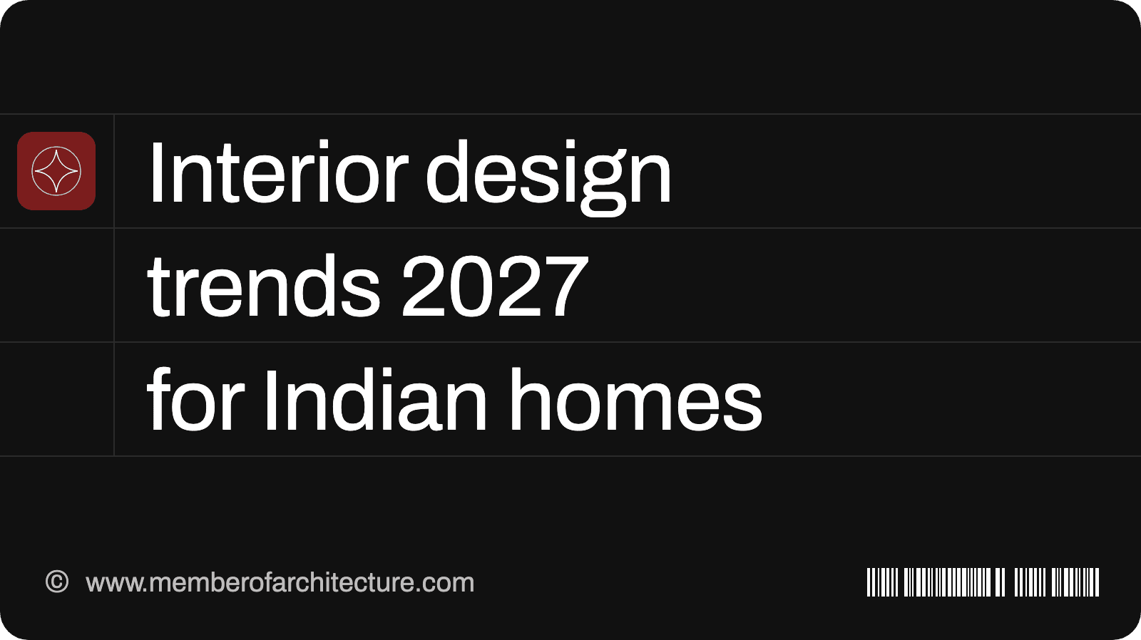 Interior Design Trends 2027: What Is Changing in Indian Homes