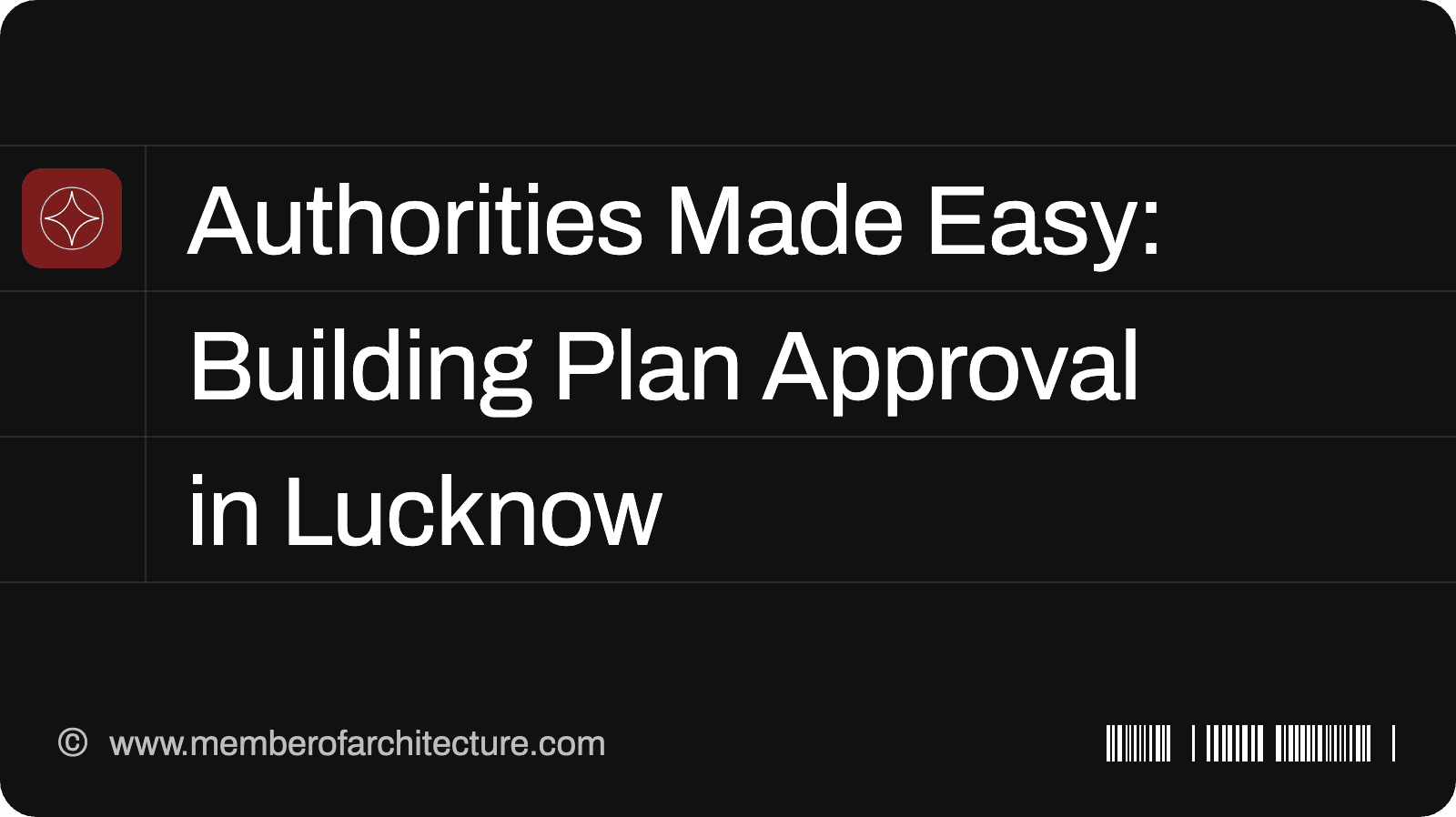Authorities Made Easy: Building Plan Approval and Land Use in Lucknow (2026 Guide)