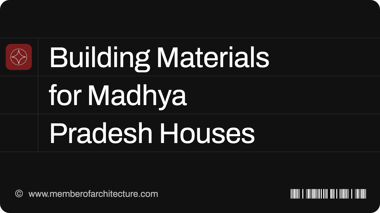 Building Materials for a House in Indore, Bhopal and Madhya Pradesh: What to Use and Why
