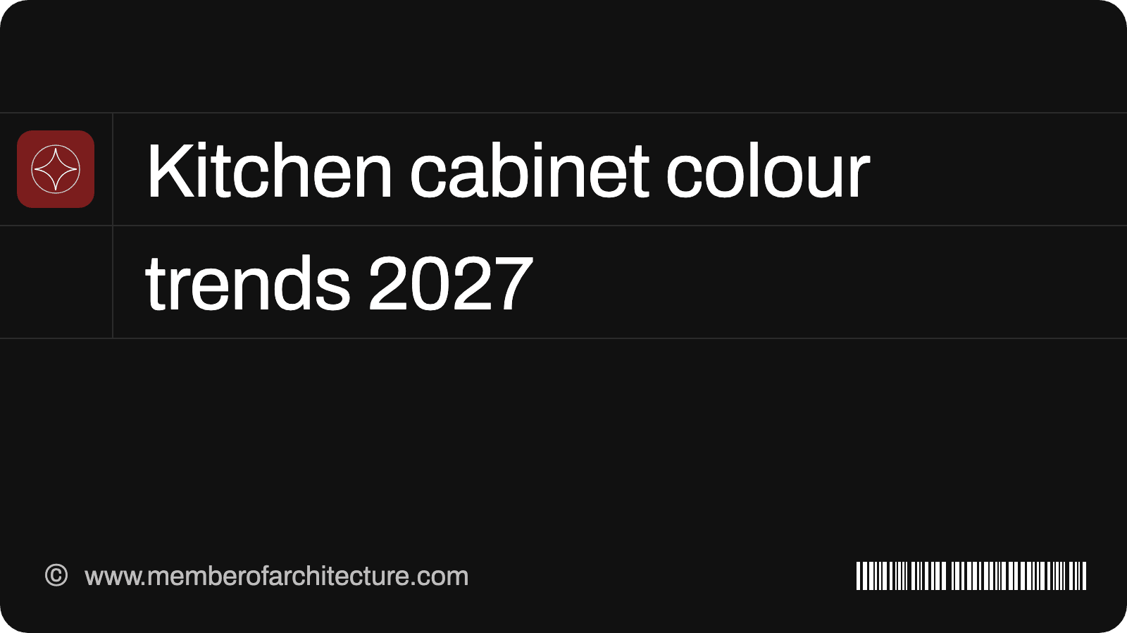 Kitchen Cabinet Colour Trends 2027: Shades, Two-Tone Pairs and Finishes