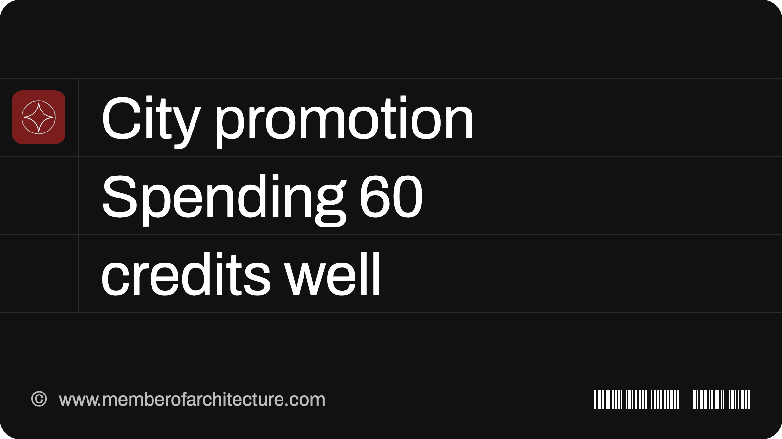 City Promotion on MOA: Spending 60 Credits Well