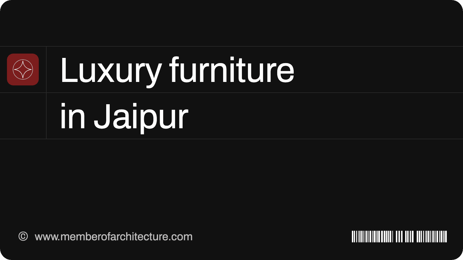 Luxury Furniture in Jaipur: Showrooms and Bespoke Makers