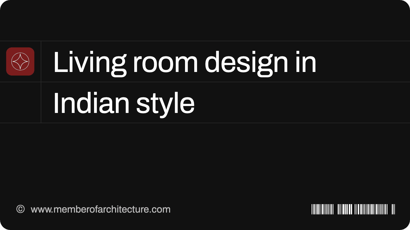 Living Room Designs in Indian Style: Seating, Materials and a Plan for 8