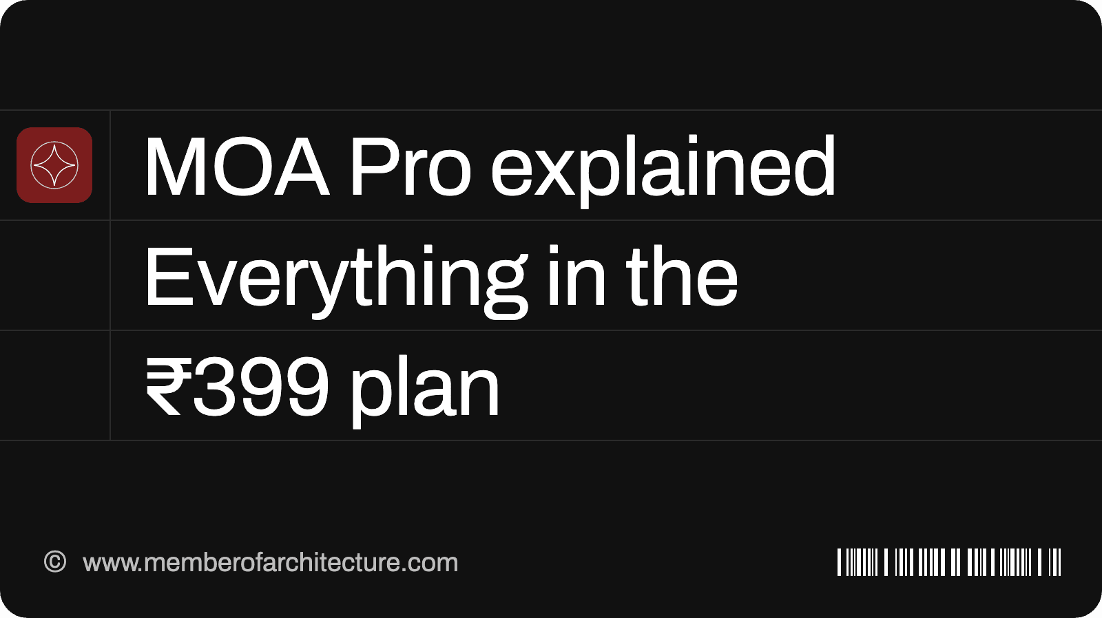 MOA Pro explained: everything in the ₹399 plan, and who it is for